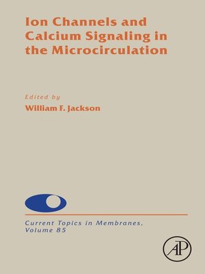 cover image of Ion Channels and Calcium Signaling in the Microcirculation